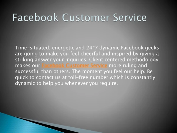 Our Facebook Customer Service at top, offer good solutions in short time
