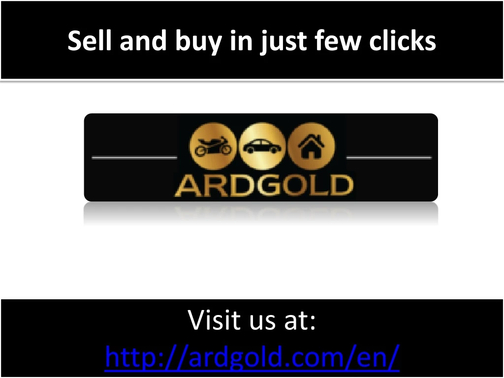 sell and buy in just few clicks