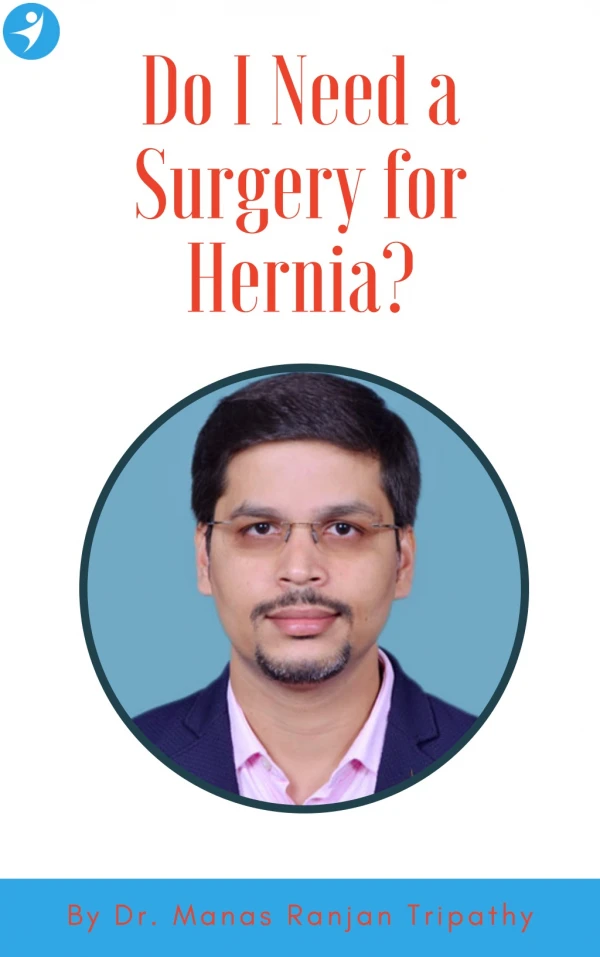 Do I Need a Surgery for Hernia?