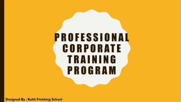 Professional Corporate Training Programe