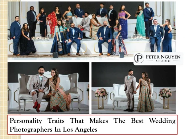 Personality Traits That Makes The Best Wedding Photographers In Los Angeles