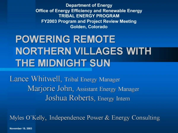 POWERING REMOTE NORTHERN VILLAGES WITH THE MIDNIGHT SUN