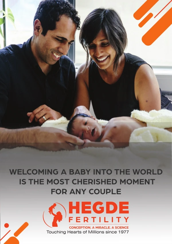 Welcoming A Baby in to the World is the Best Moment for a Couple - Hegde Fertility