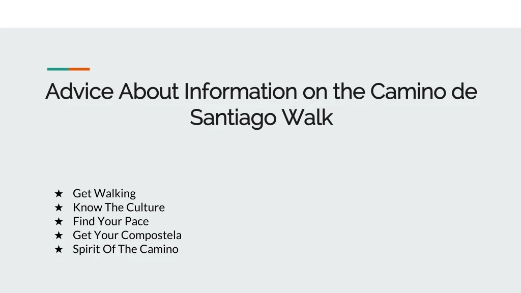 advice about information on the camino de santiago walk
