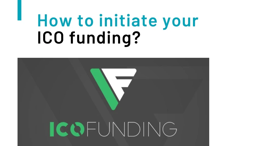 how to initiate your ico funding