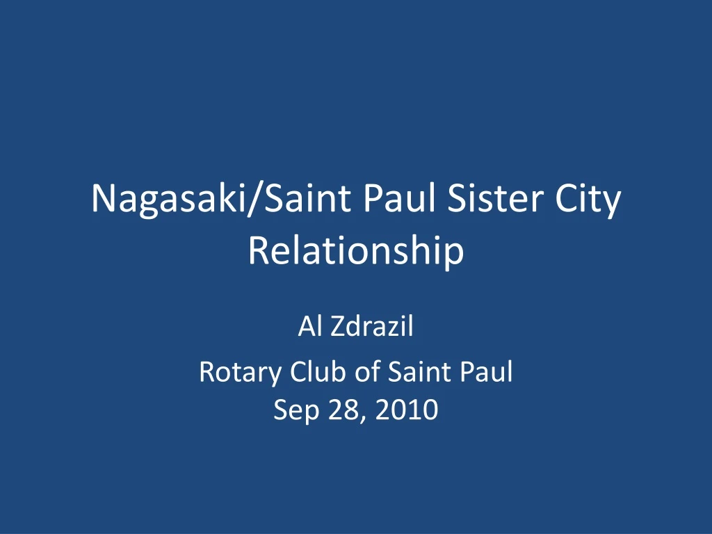 nagasaki saint paul sister city relationship