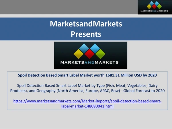 Spoil Detection Based Smart Label Market worth 1681.31 Million USD by 2020
