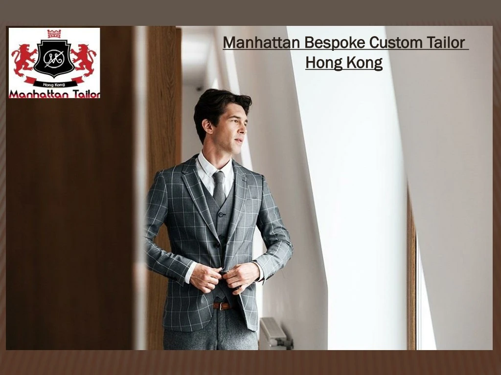 manhattan bespoke custom tailor hong kong