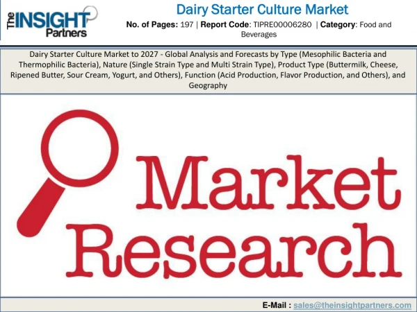 Global Dairy Starter Culture Market is expected to grow at a CAGR of 4.5%, Globally 2027