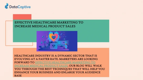 EFFECTIVE HEALTHCARE MARKETING TO INCREASE MEDICAL PRODUCT SALES