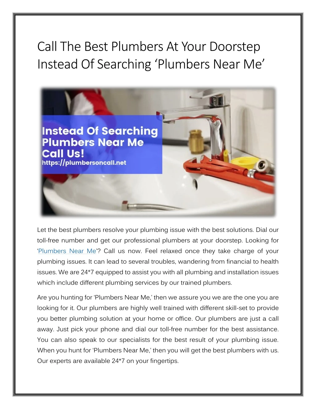 call the best plumbers at your doorstep instead
