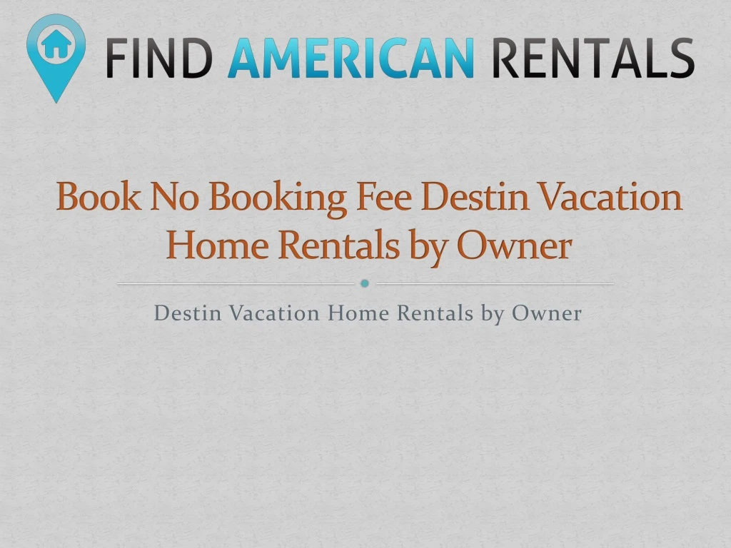 destin vacation home rentals by owner