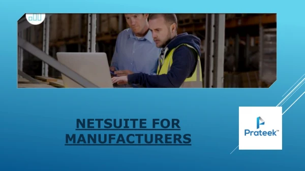 Netsuite ERP for Manufacturing