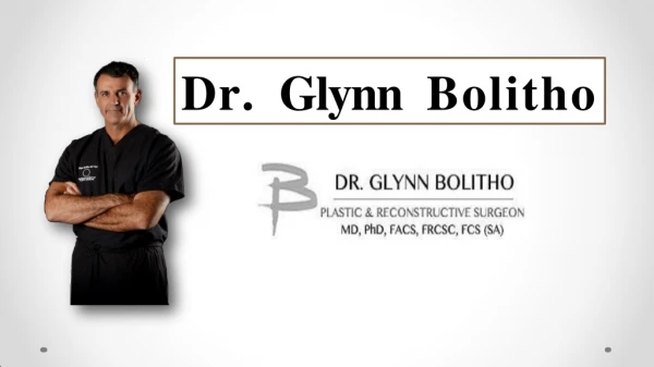 Cosmetic Surgery With Dr. Glynn Bolitho
