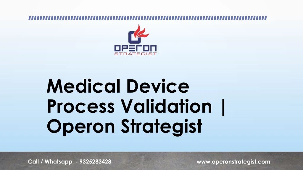 medical device process validation operon strategist