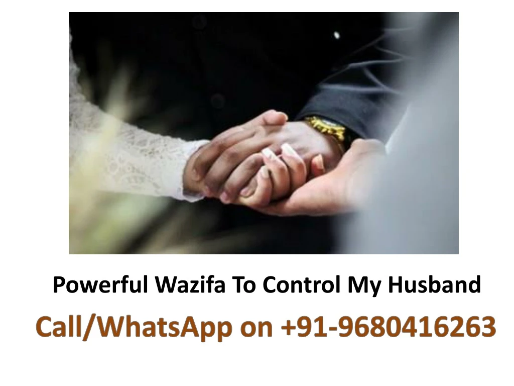 powerful wazifa to control my husband