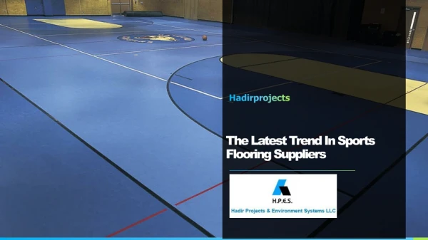 The Latest Trend In Sports Flooring Suppliers