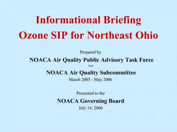 Informational Briefing Ozone SIP for Northeast Ohio