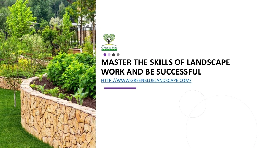 master the skills of landscape work and be successful