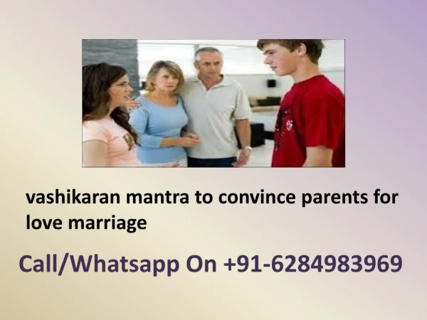 Vashikaran Mantra To Convince Parents