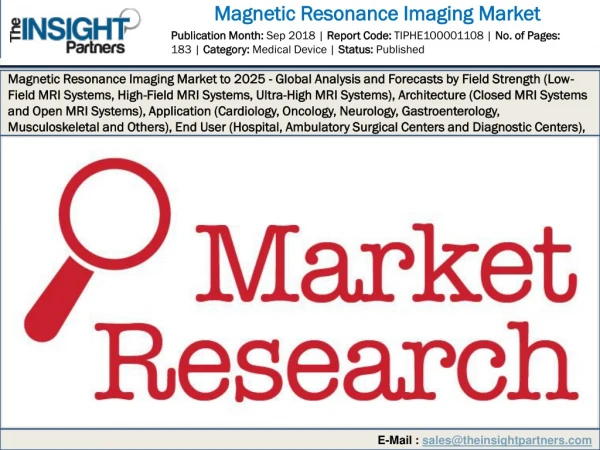 Magnetic Resonance Imaging Market Analysis On Latest Technology 2019