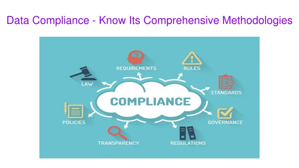 data compliance know its comprehensive