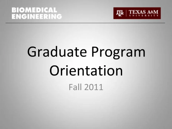 Graduate Program Orientation