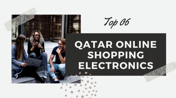 6 Qatar Online Shopping Electronics
