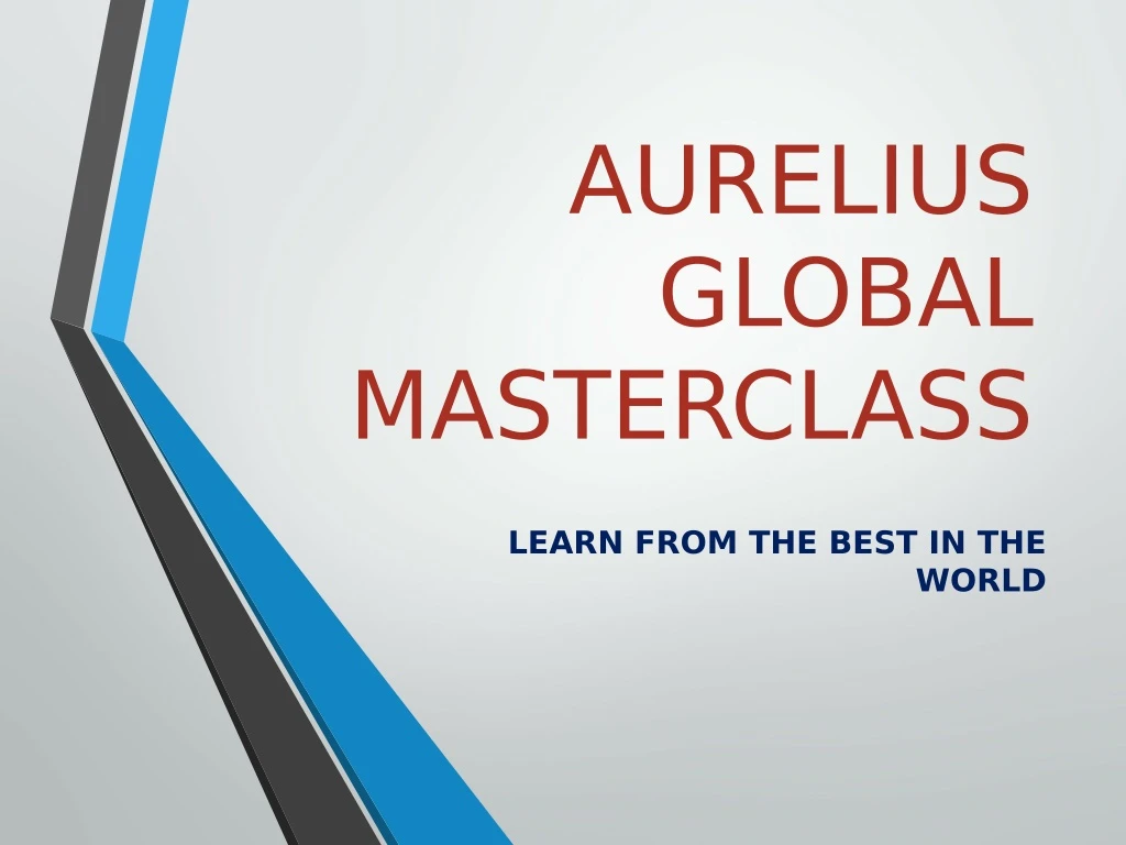 aurelius global masterclass