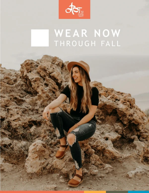 Wear Now Through Fall - OTBT