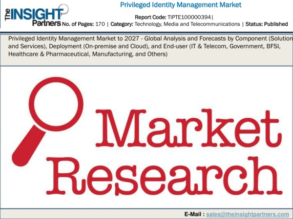 Privileged Identity Management Market to 2027 - Global Analysis