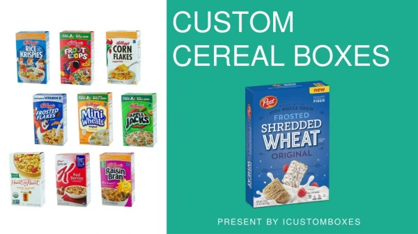 Buy Custom Cereal Box at Wholesale