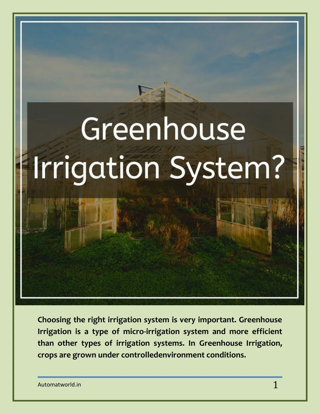 choosing the right irrigation system is very