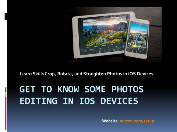 Get to know some Photos editing in iOS Devices