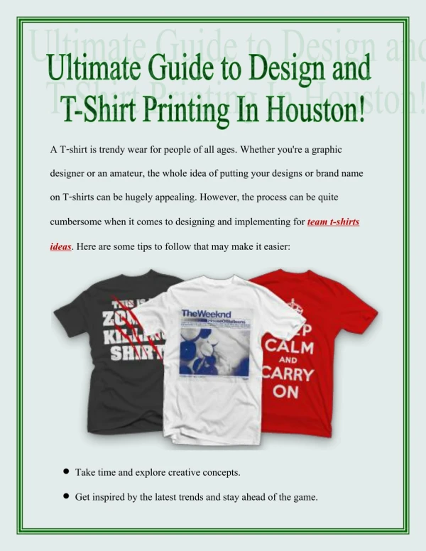 Ultimate Guide to Design and T-Shirt Printing In Houston!