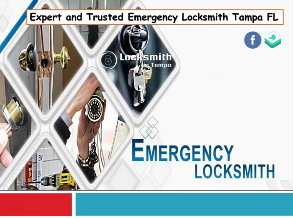 Expert and Trusted Emergency Locksmith Tampa FL