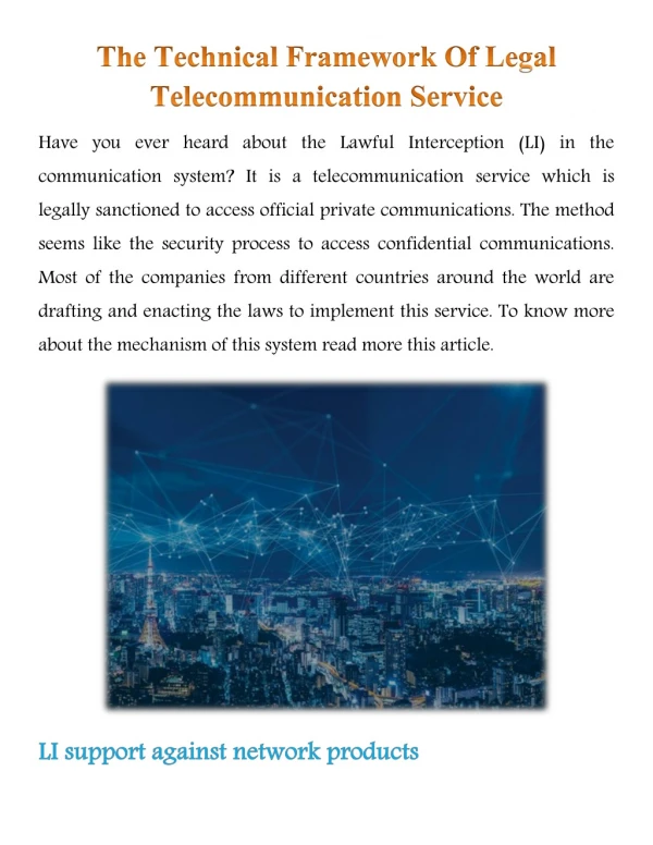 The Technical Framework Of Legal Telecommunication Service