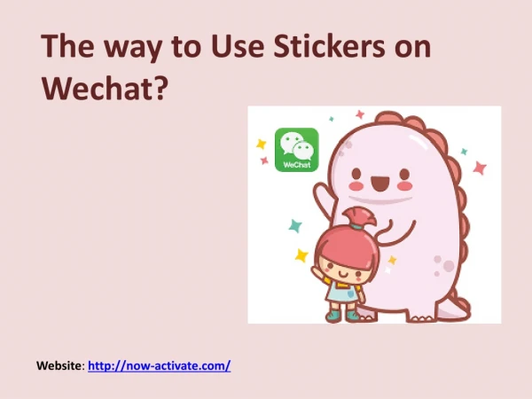 The way to Use Stickers on Wechat?