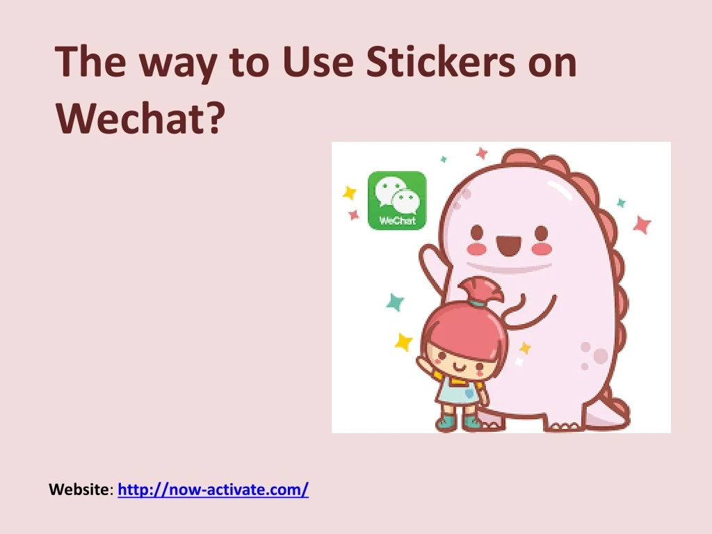 the way to use stickers on wechat