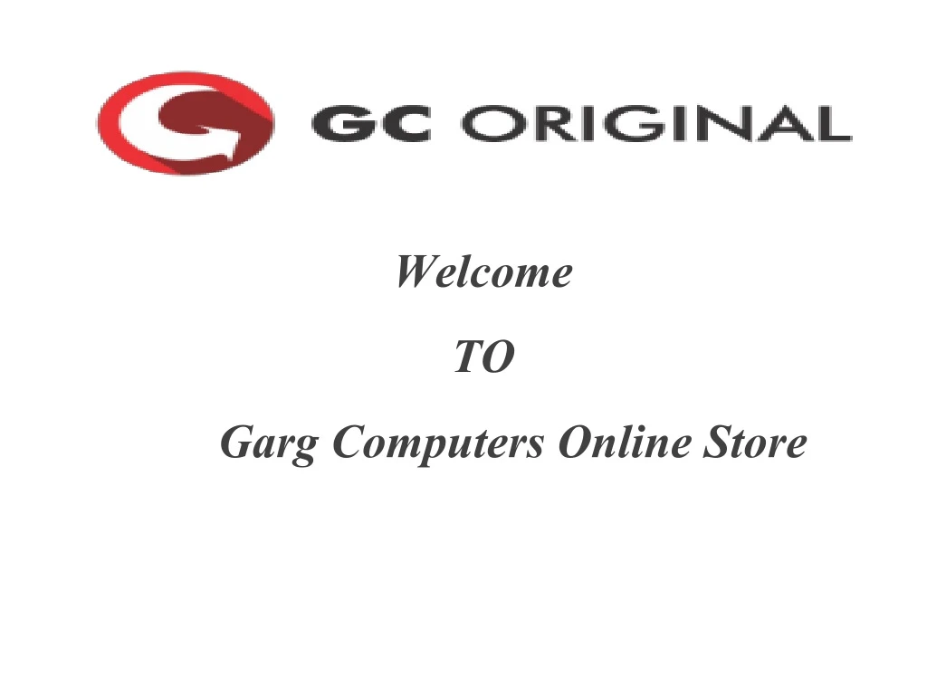 welcome to garg computers online store