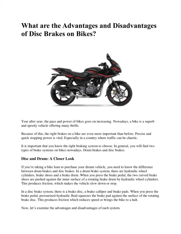 What are the Advantages and Disadvantages of Disc Brakes on Bikes?