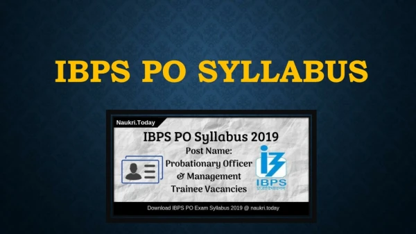 IBPS PO Syllabus 2019 PDF | IBPS CRP PO/ MT - IX New Exam Pattern