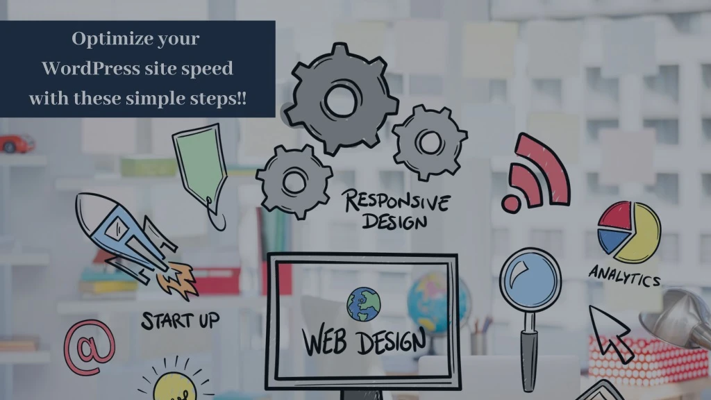 optimize your wordpress site speed with these