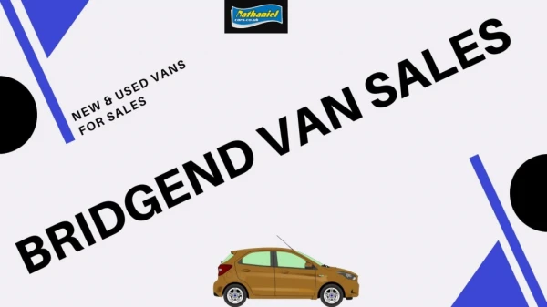 Bridgend van sales - Find The Best Deal At Nathaniel Cars