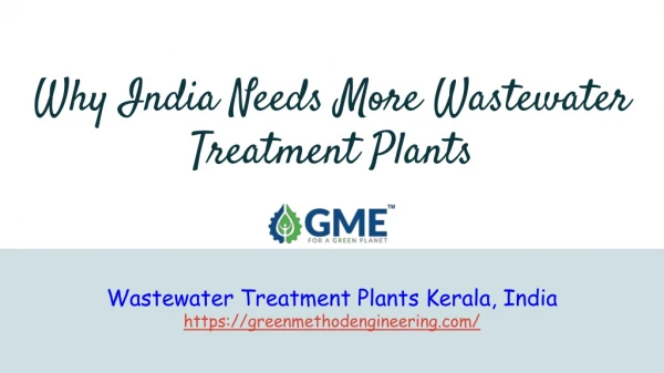 Why India Needs More Wastewater Treatment Plants