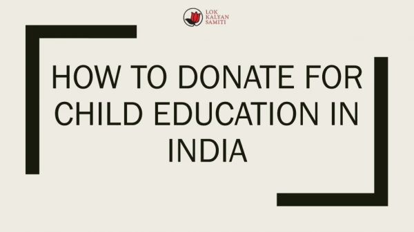 How to Donate for Child Education in India