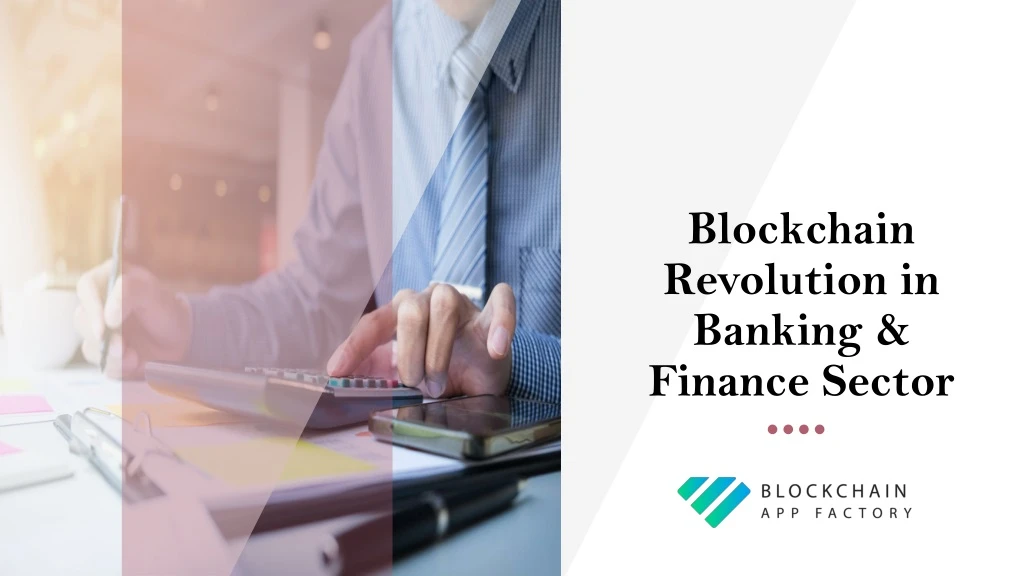 blockchain revolution in banking finance sector