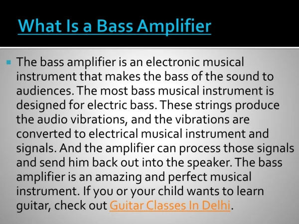 What is Bass Amplifier and its Types
