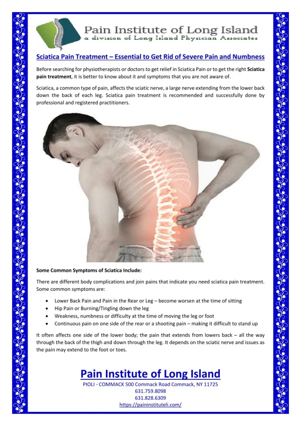 Sciatica Pain Treatment – Essential to Get Rid of Severe Pain and Numbness