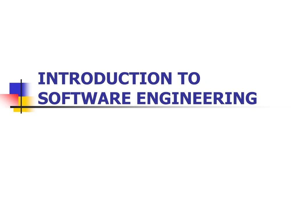 introduction to software engineering